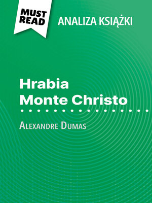 cover image of Hrabia Monte Christo książka Alexandre Dumas (Analiza książki)